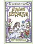 Magical Herbalism by Scott Cunningham